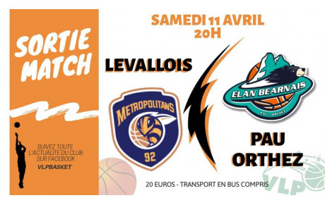 Sortie Match à Levallois